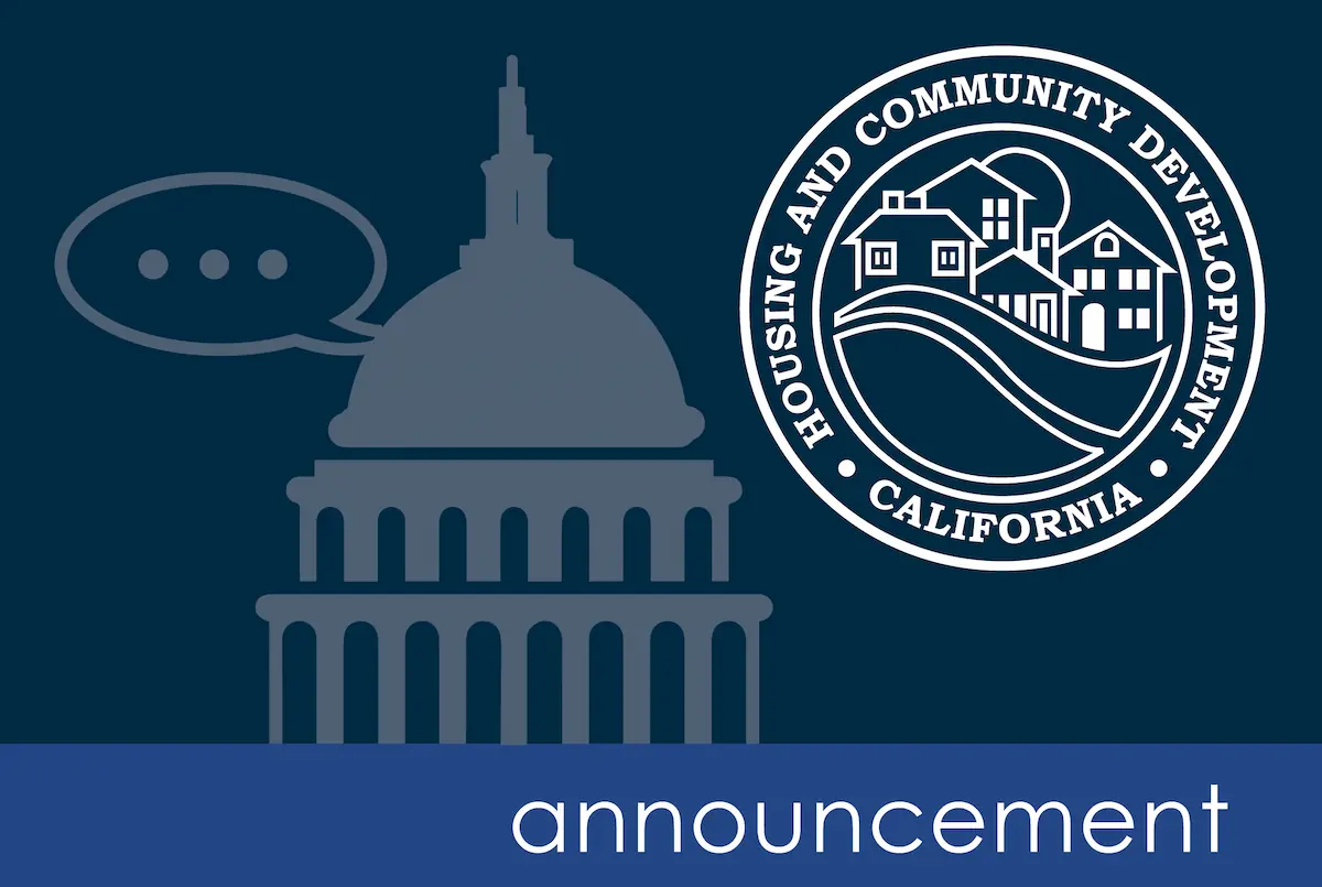 graphic of the state capitol and HCD logo. Text announcement.